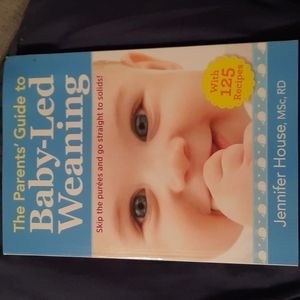 The Parents' Guide to Baby-Led Weaning